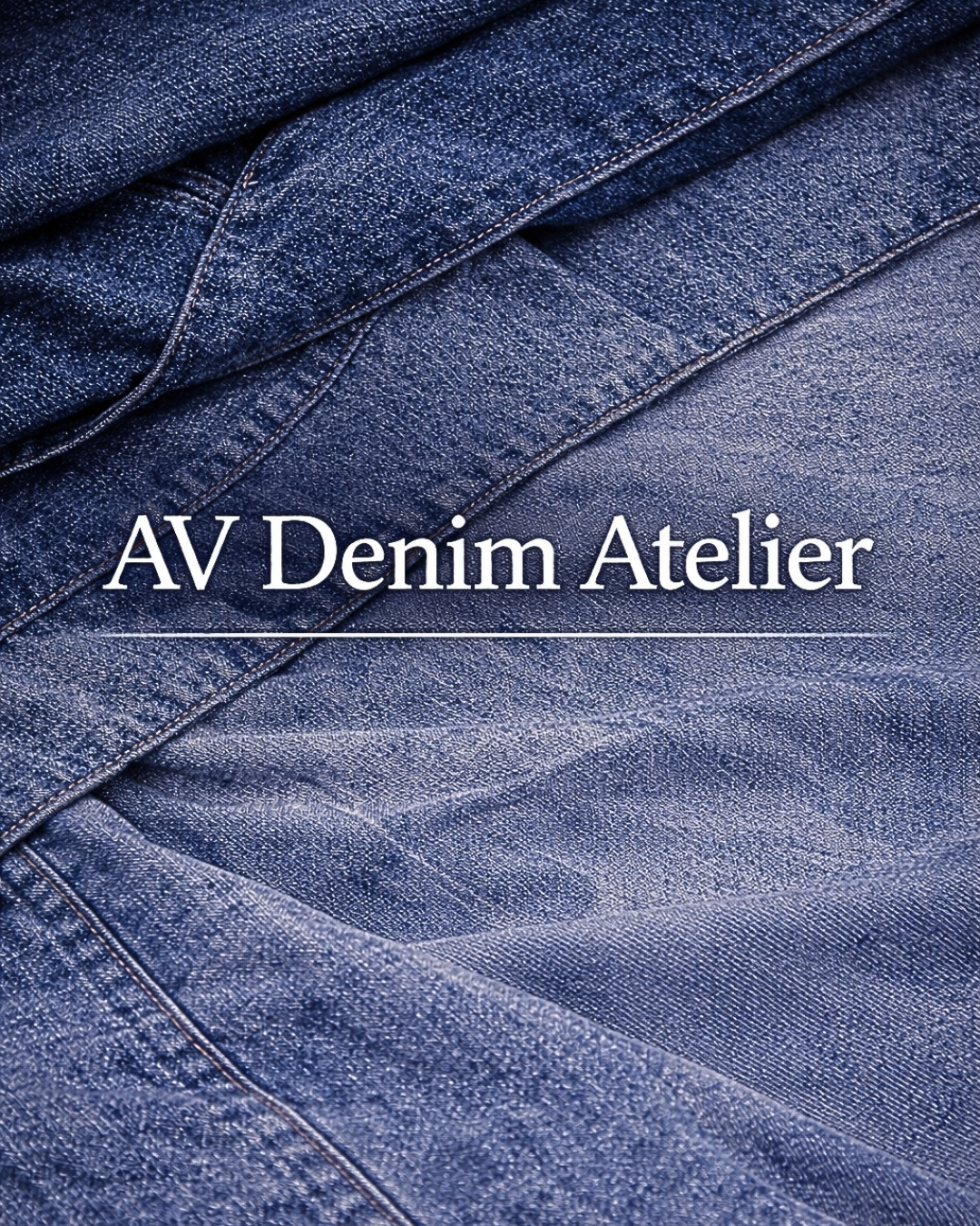 AV Denim Atelier